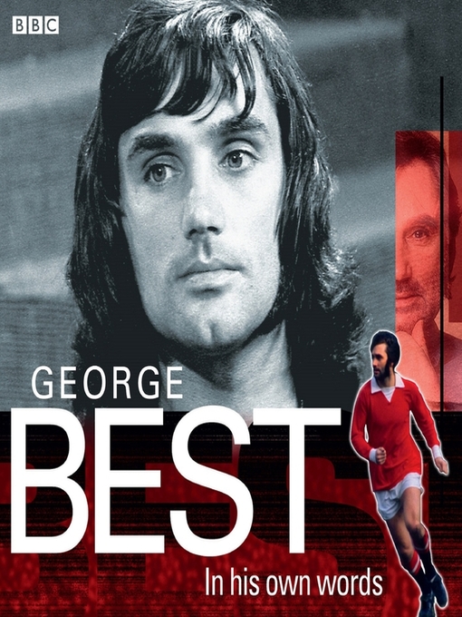 Title details for George Best In His Own Words by George Best - Available